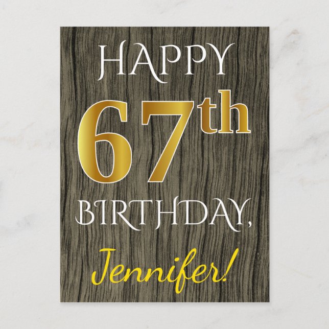 Postal Faux Wood, Faux Gold 67th Birthday + Custom Name (Anverso)