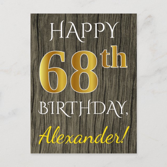 Postal Faux Wood, Faux Gold 68th Birthday + Custom Name (Anverso)