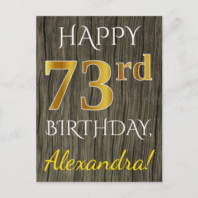 Postal Faux Wood, Faux Gold 73rd Birthday + Custom Name (Anverso)