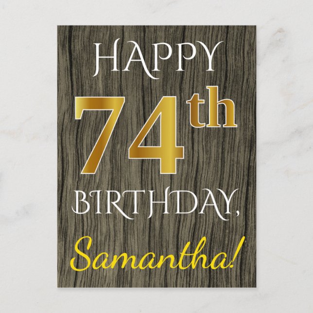 Postal Faux Wood, Faux Gold 74th Birthday + Custom Name (Anverso)