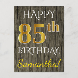 Postal Faux Wood, Faux Gold 85th Birthday + Custom Name