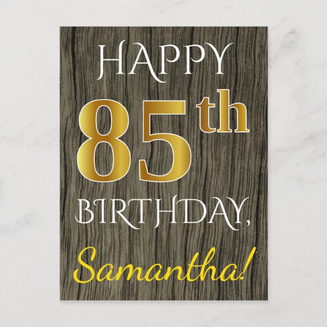 Postal Faux Wood, Faux Gold 85th Birthday + Custom Name (Anverso)