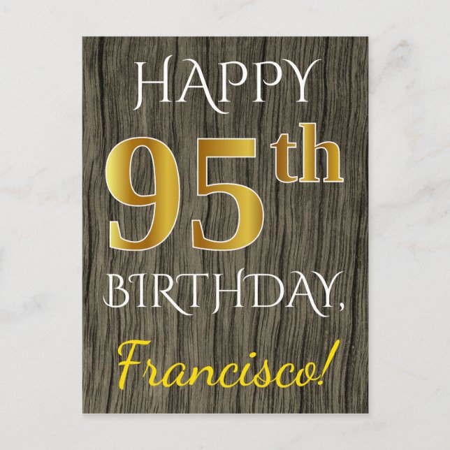 Postal Faux Wood, Faux Gold 95th Birthday + Custom Name (Anverso)