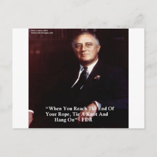 Postal FDR y agárrese al dicho de la cuerda