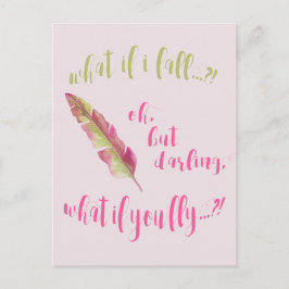 Postal Feather - ¿Y si me caigo? - Cita Inspiradora