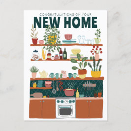 Postal FELICIDADES NUEVA CASA DE MUDA Cocina Adorable