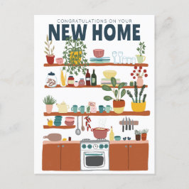 Postal FELICIDADES NUEVA CASA DE MUDA Cocina Adorable
