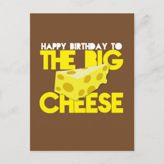 Postal Feliz cumpleaños al gran QUESO
