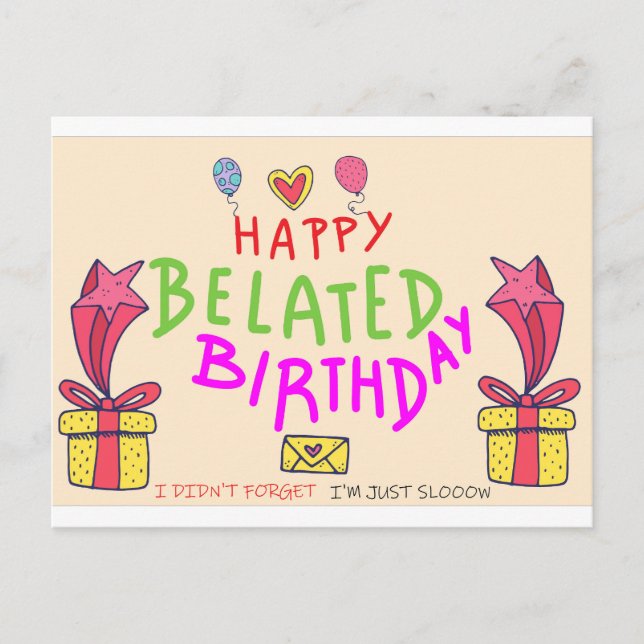 Postal feliz cumpleaños atrasado (Anverso)
