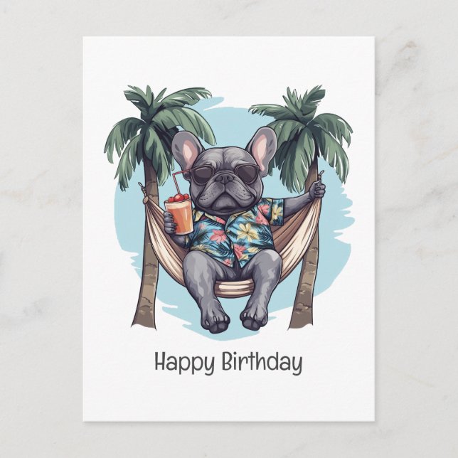 Postal Feliz Cumpleaños Bulldog Francés Con Camisa Hawaia (Anverso)