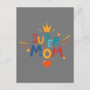 Postal Feliz Día De La Madre Con Amor Por Super Mamá
