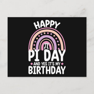 Postal Feliz Día de Pi Y Sí Es Mi Cumpleaños Arcoíris de 