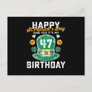 Postal Feliz día de San Patricio y sí es mi cumpleaños 47