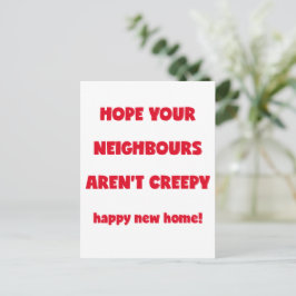 Postal ¡Feliz Hogar Nuevo | Vecinos Espeluznantes - Frase