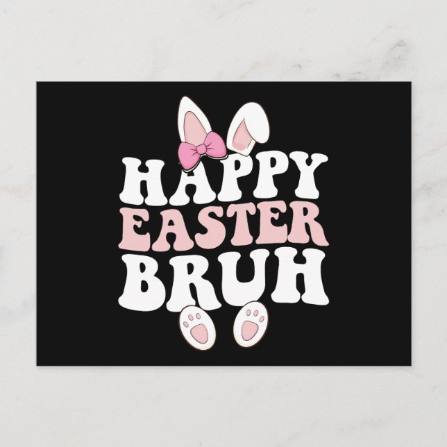 Postal Feliz Pascua Bruh Bro Bunny Egt Hunt Groovy Retro (Anverso)