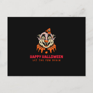 Postal Feliz payaso de Halloween Que empiece la diversión