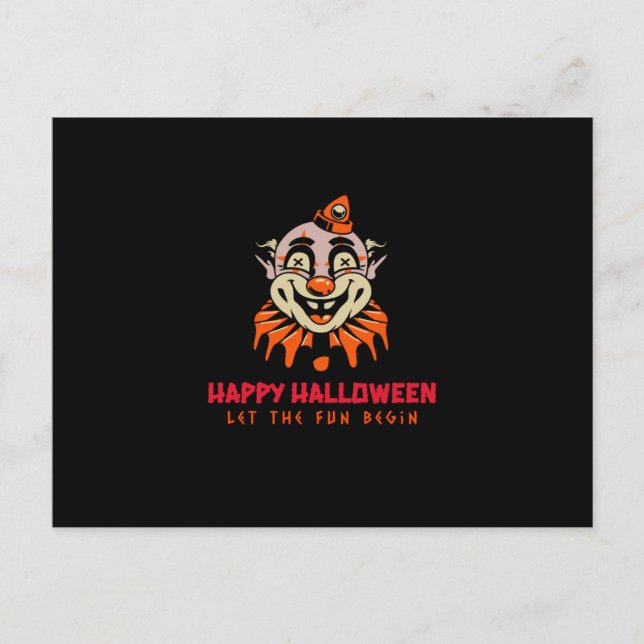 Postal Feliz payaso de Halloween Que empiece la diversión (Anverso)
