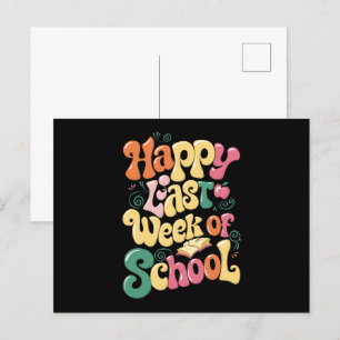 Postal Feliz Última Semana De Escuela Maestros Estudiante