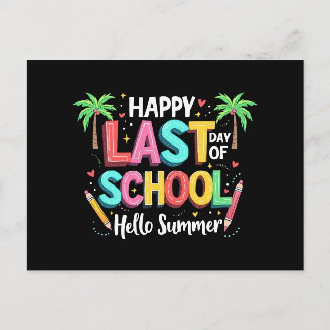 Postal Feliz Último Día Del Colegio Hola Summer (Anverso)