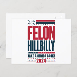 Postal Felon Hillbilly 2024 Elecciones de Trump Vance 202