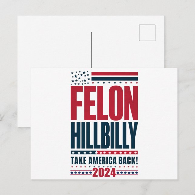 Postal Felon Hillbilly 2024 Elecciones de Trump Vance 202 (Anverso / Reverso)