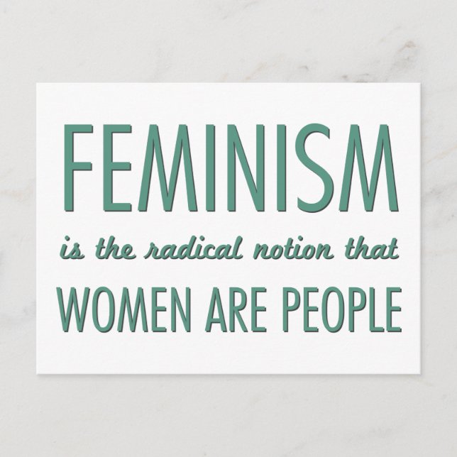 Postal Feminismo: La noción radical de que las mujeres so (Anverso)