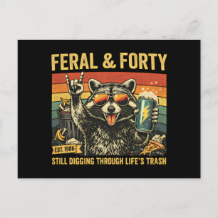 Postal Feral y Cuarenta Cumpleaños número cuarenta sarcás