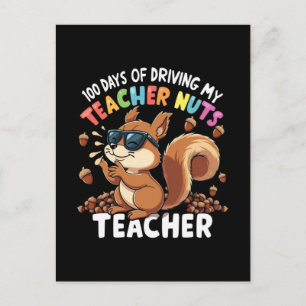Postal Festiva 100 Días De Manejar A Mi Maestra Ardilla De Nueces