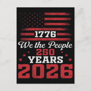 Postal Festiva 1776 Nosotros el Pueblo América 250 Años