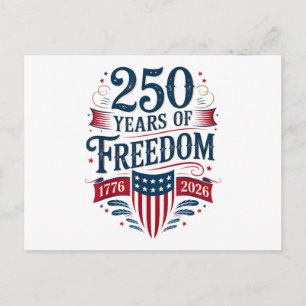 Postal Festiva 250 Años de Libertad 1776 2026 Julio 4 250 Cumplea