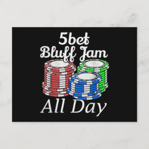 Postal Festiva 5bet Bluff Jam All Day Texas Holdem Player Funny