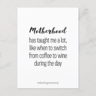 Postal Festiva About Motherhood, funny parenting quote kaart