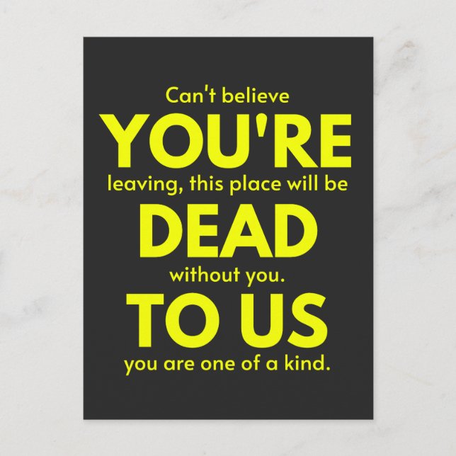 Postal Festiva Adiós sarcástica, estás muerta para nosotros, trab (Anverso)