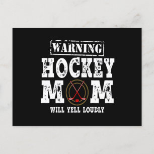 Postal Festiva Advertencia La madre de hockey gritará fuertemente