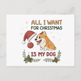 Postal Festiva All I Want for Christmas Is My Dog Art