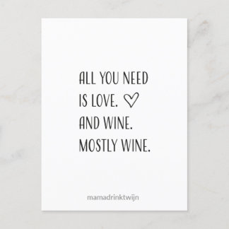 Postal Festiva All you need is wine, grappige quote kaart