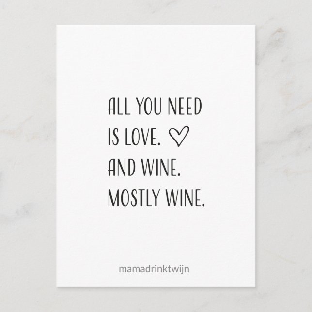 Postal Festiva All you need is wine, grappige quote kaart (Anverso)