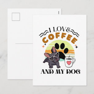 Postal Festiva Amantes del café - Me encanta el café y mi perro