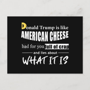 Postal Festiva Anti Donald Trump es como las mujeres del queso am