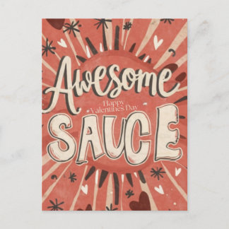 Postal Festiva Awesome Sauce Valentcard
