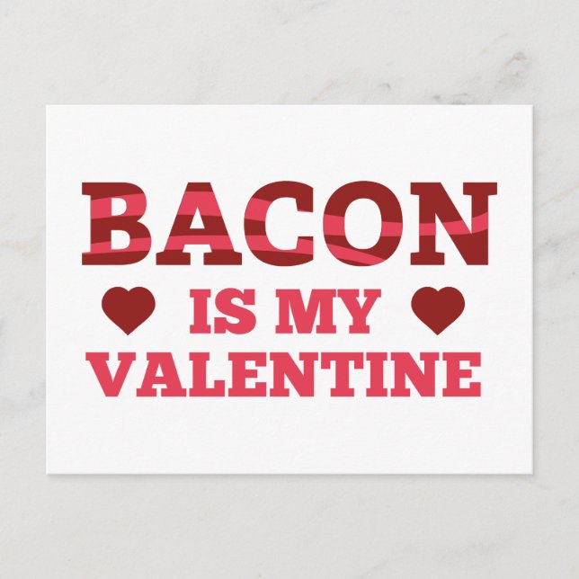 Postal Festiva Bacon Es Mi Valentín (Anverso)