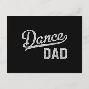 Postal Festiva Baile Papá Orgulloso Bailarín Padre