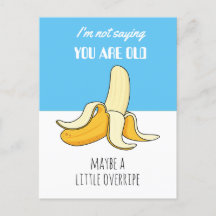 Banana Little Overripe Gracioso Regalo de cumpleañ