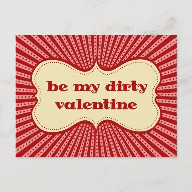 Postal Festiva Be my Dirty Valentine (Anverso)