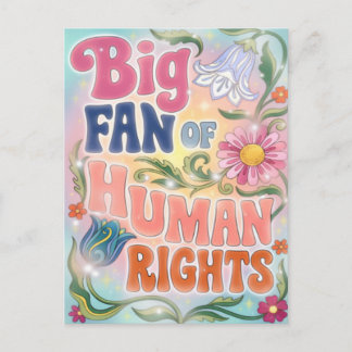 Postal Festiva Big Fan of Human Rights Retro Floral Quote 
