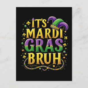 Postal Festiva Bruh Mardi Gras - Carnaval divertido y festivo