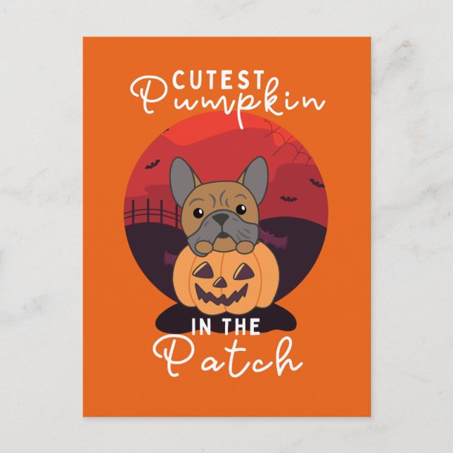Postal Festiva Bulldog Pumpkin Dogs Cutest Pumpkin In The Patch (Anverso)