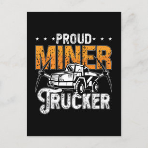 Postal Festiva Camión minero orgulloso camión de mineros