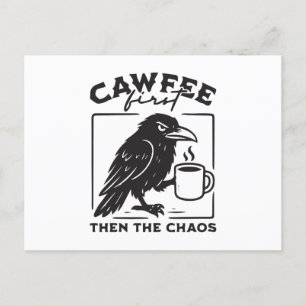 Postal Festiva Cawfee primero que el caos