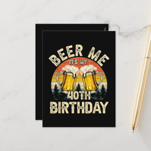 Postal Festiva Cerveza Es Mi Cumpleaños 40